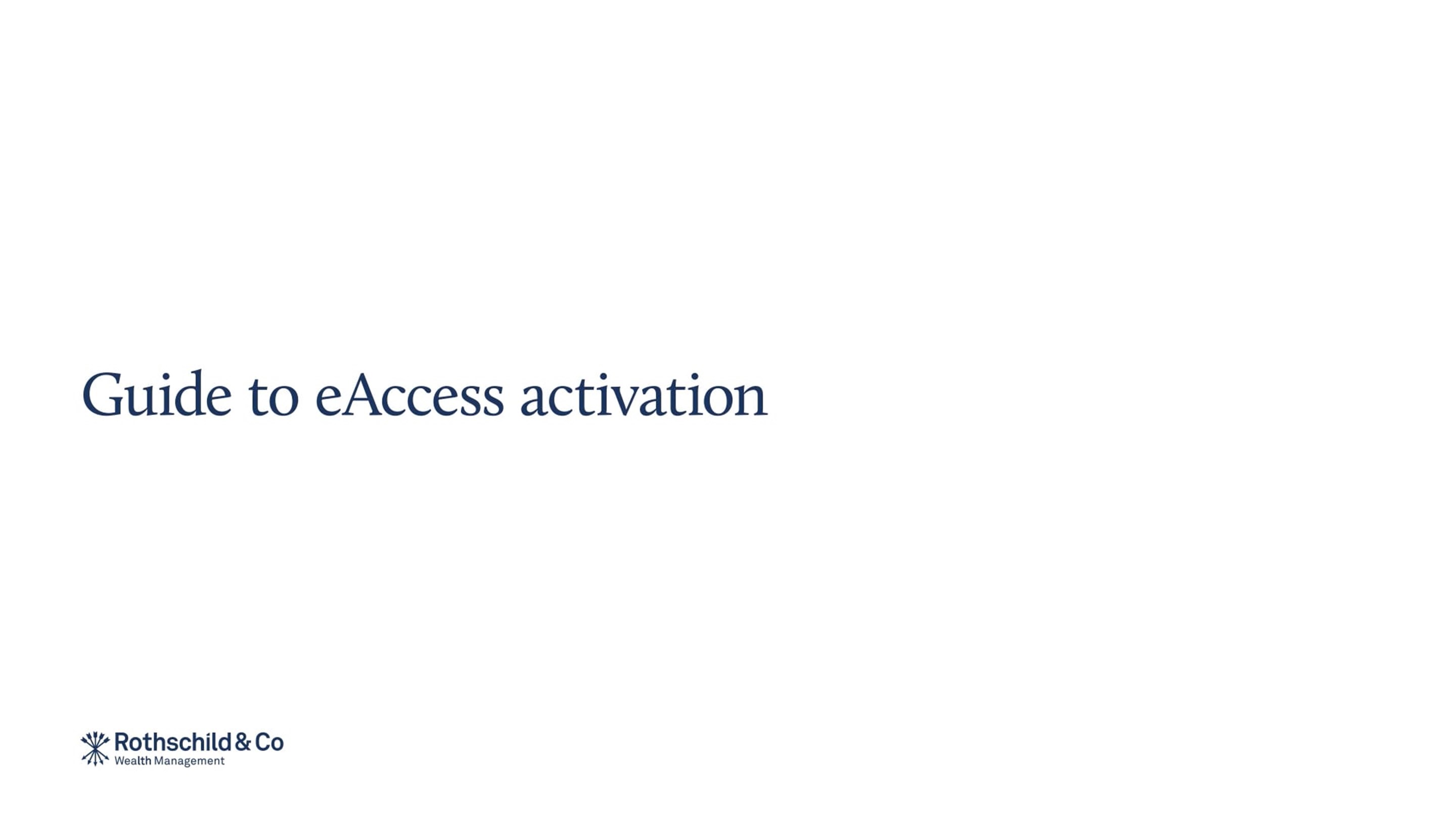 Guide to eAccess activation