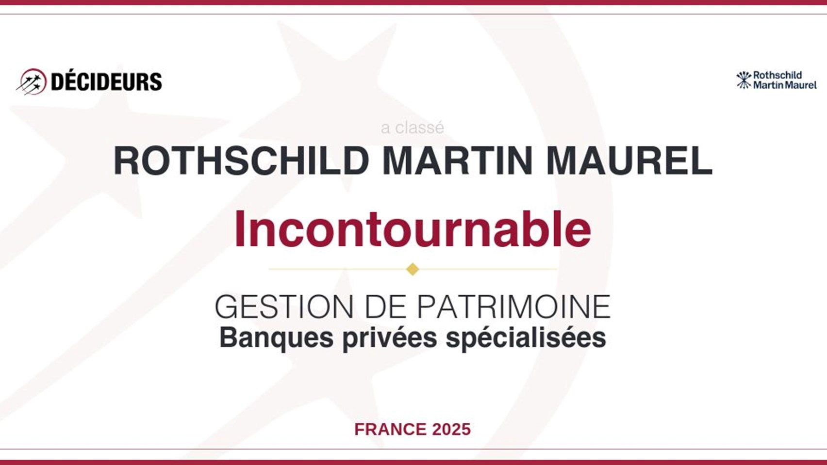 Rothschild Martin Maurel banque Incontournable 2025 - Decideurs Patrimoine